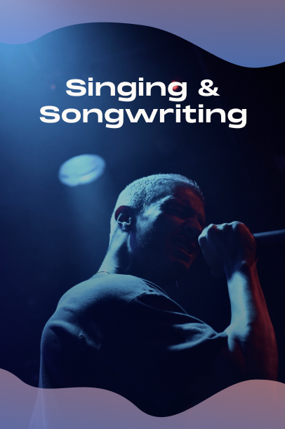 Singing & Songwriting